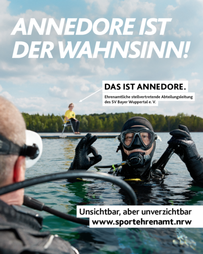 Annedore lebt fürs Tauchen und engagiert sich als stellv. Abteilungsleiterin beim SV Bayer Wuppertal. Das Motiv der Offensive #SPORTEHRENAMT zeigt Annedore im Hintergrund einer Tauchszene.