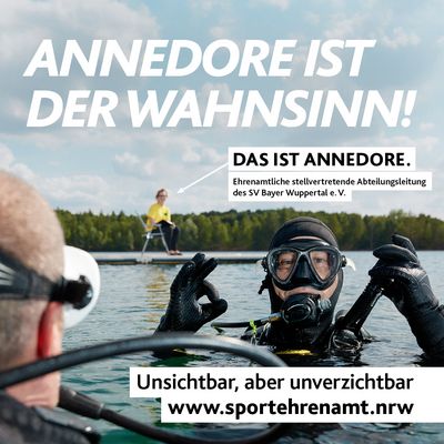Annedore lebt fürs Tauchen und engagiert sich als stellv. Abteilungsleiterin beim SV Bayer Wuppertal. Das Motiv der Offensive #SPORTEHRENAMT zeigt Annedore im Hintergrund einer Tauchszene.