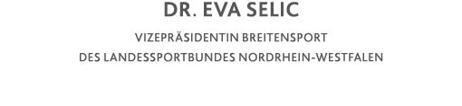 Dr  Eva Selic Vizepräsidentin Breitensport des Landessportbundes Nordrhein-Westfalen
