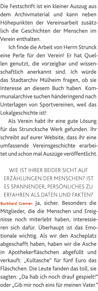 Die Festschrift ist ein kleiner Auszug aus dem Archivmaterial und kann neben Höhe punkten der Vereinsarbeit zusätzlic   