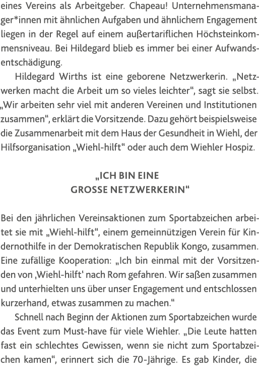 eines Vereins als Arbeitgeber  Chapeau  Unternehmensmanager*innen mit ähnlichen Aufgaben und ähnlichem Engagement lie   